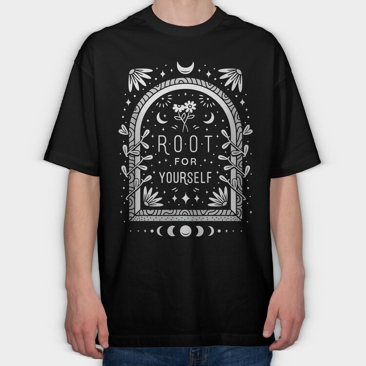 Root For Yourself Quote, Tricou Oversize Barbati (Unisex)