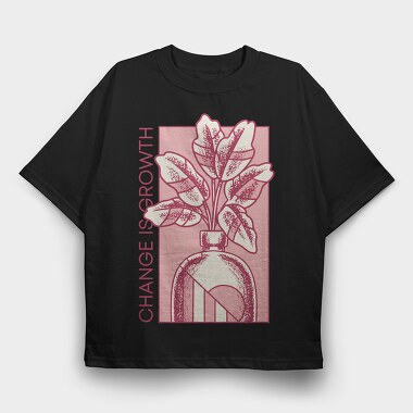 Growth Quote Flower Vase 06, Tricou Oversize Barbati (Unisex)