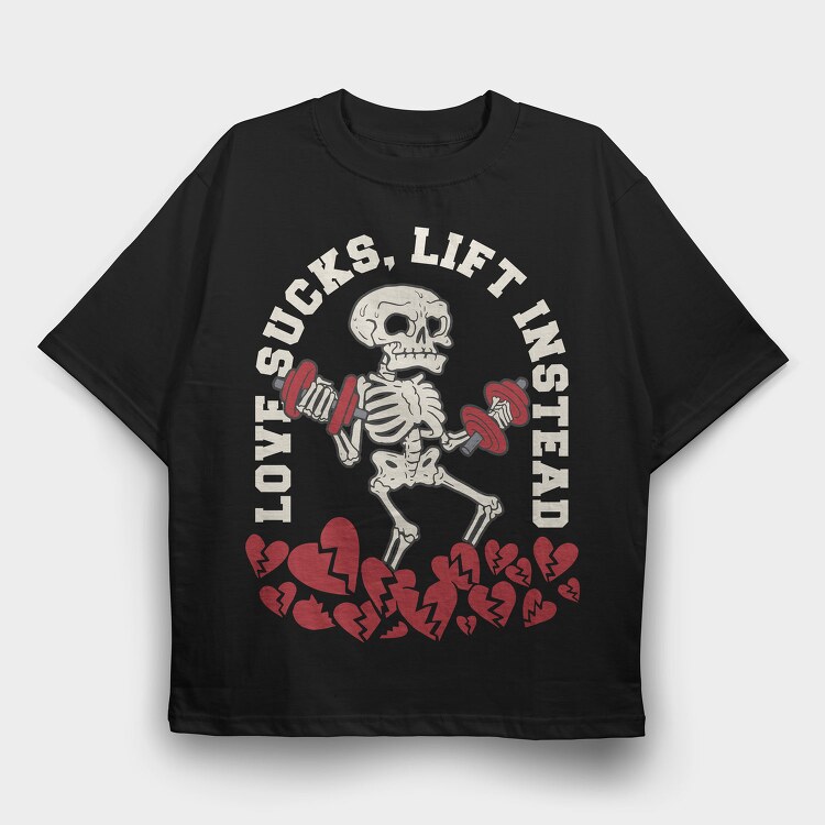 Gym Skeleton Anti Love Skelleton Sucks, Tricou Oversize Barbati (Unisex)