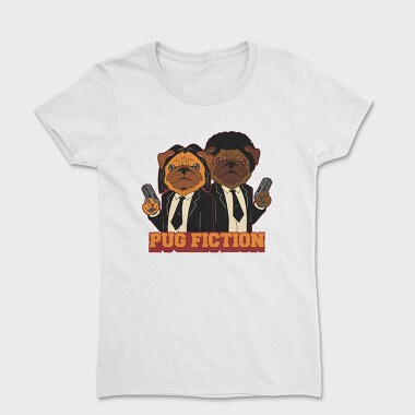 Pug Fiction, Tricou Femei