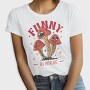 Natural Humor Mushroom Funny By Nature, Tricou Femei