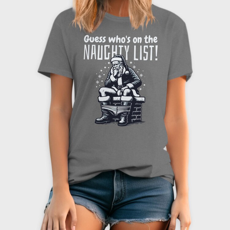 Santa Naughty List, Tricou Barbati (Unisex)