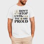 Nature Inspired Motivational Proud Quote, Tricou Barbati (Unisex)