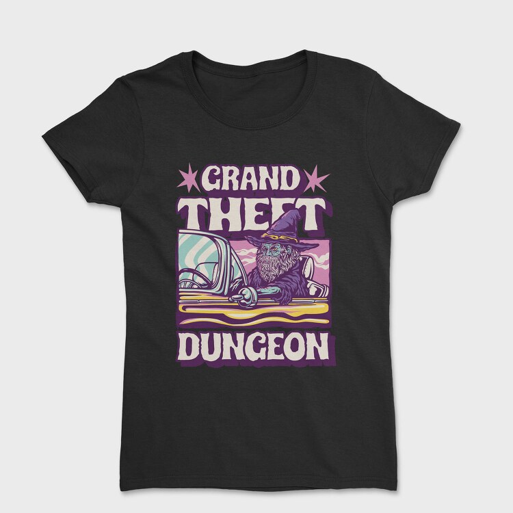 Grand Theft Dungeon, Tricou Femei