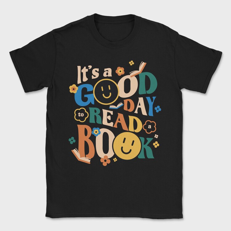 Good Day to Read a Book, Tricou Barbati (Unisex)