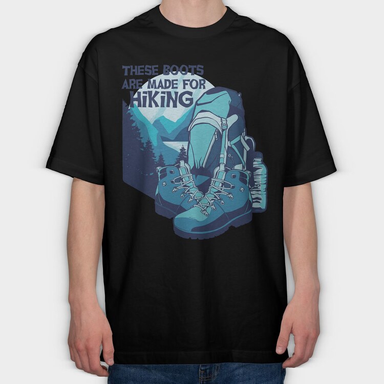 Boots For Hiking, Tricou Oversize Barbati (Unisex)