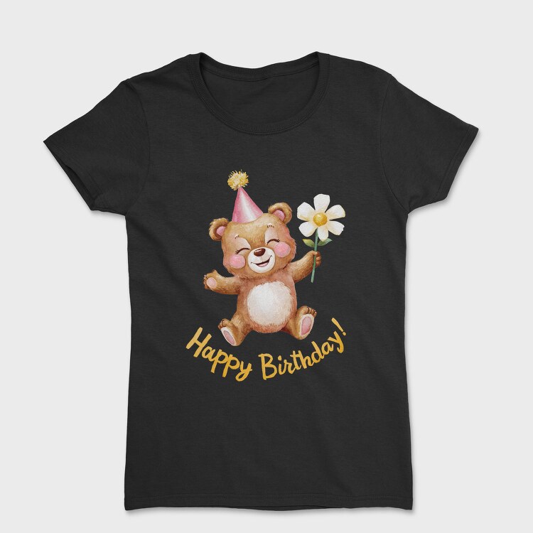 Birthday Bear Flower, Tricou Femei