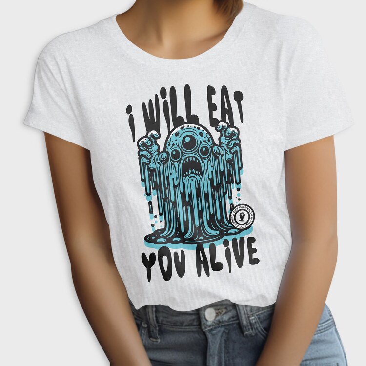 Creepy Menacing Monster Trend I Will Eat You, Tricou Femei