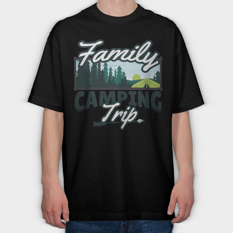 Family Camping Trip, Tricou Oversize Barbati (Unisex)