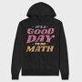 Good Day to Do Math, Hanorac Oversize Barbati (Unisex)