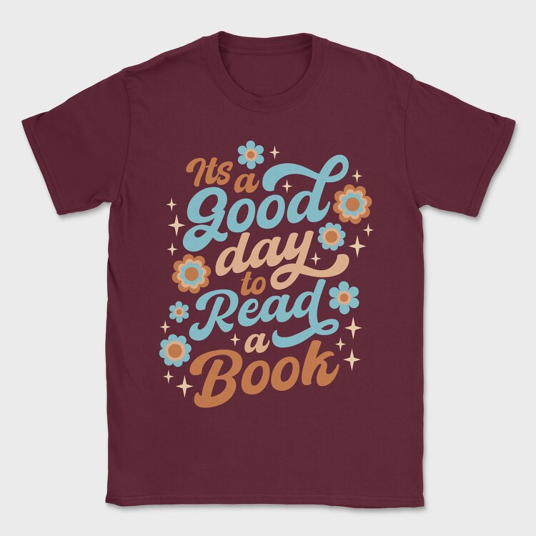 Good Day Book, Tricou Barbati (Unisex)
