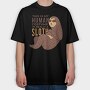 Human Sloth Quote Im A Sloth, Tricou Oversize Barbati (Unisex)