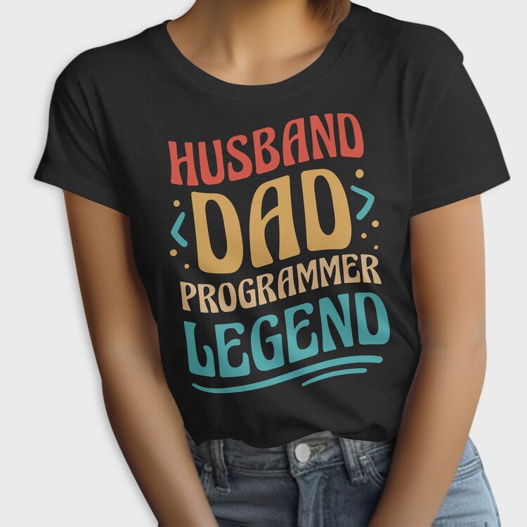 Husband Dad Programmer, Tricou Femei