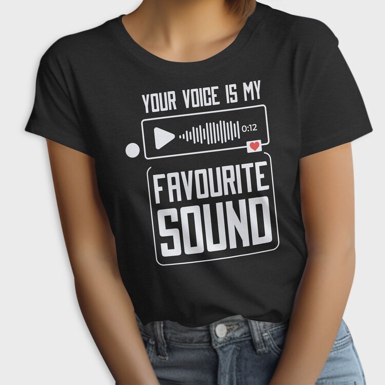 Favorite Sound, Tricou Femei