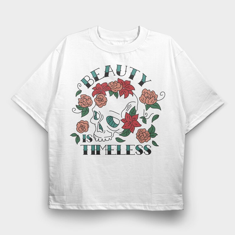 Floral Skull Nature Beauty Is Timeless Tote, Tricou Oversize Barbati (Unisex)