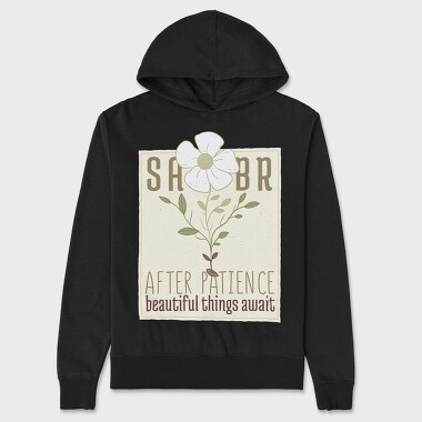 Flower Text Patience, Hanorac Oversize Barbati (Unisex)