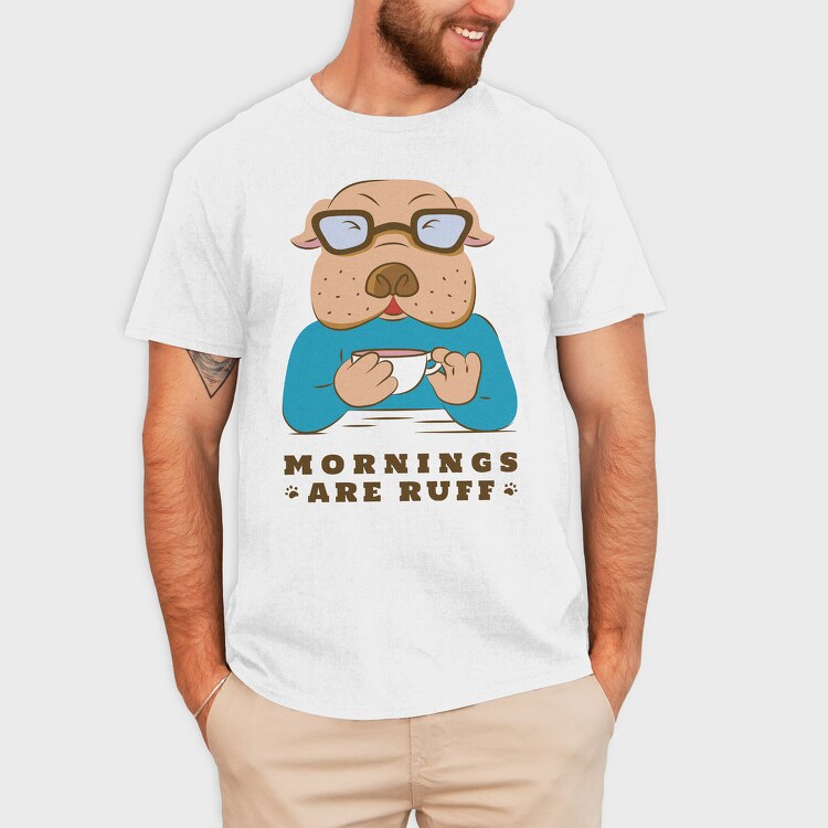Bulldog Coffee Morning Mornings Are Ruff Nc, Tricou Barbati (Unisex)