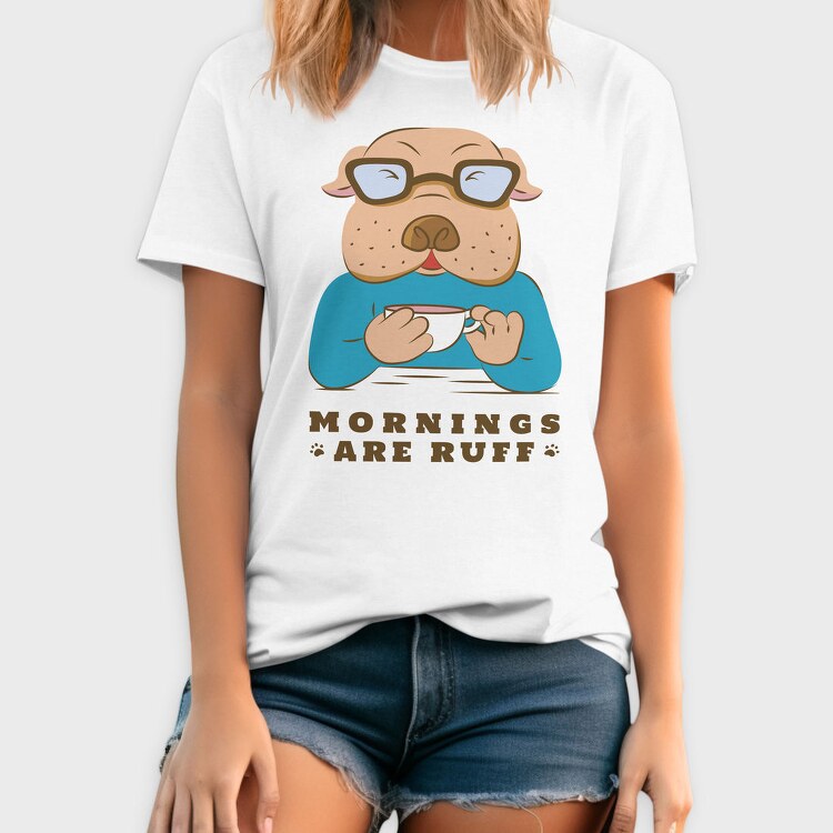 Bulldog Coffee Morning Mornings Are Ruff Nc, Tricou Barbati (Unisex)