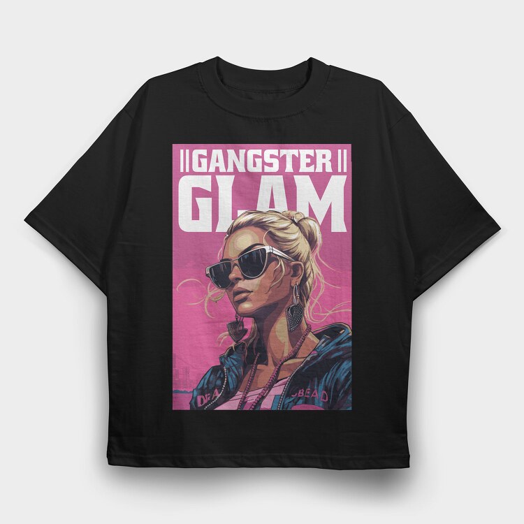 Girl Gangster, Tricou Oversize Barbati (Unisex)