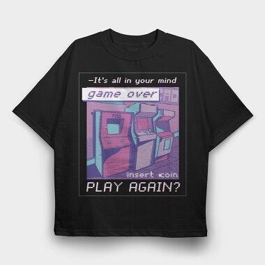 Vaporwave Arcade Quote, Tricou Oversize Barbati (Unisex)