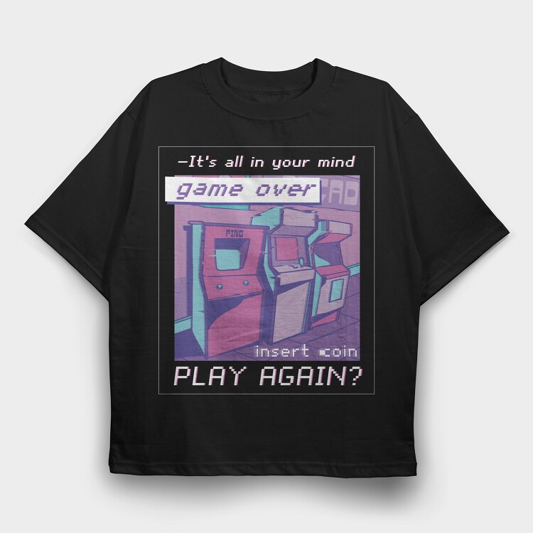 Vaporwave Arcade Quote, Tricou Oversize Barbati (Unisex)