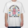 Getting Older Not Wiser, Tricou Oversize Barbati (Unisex)