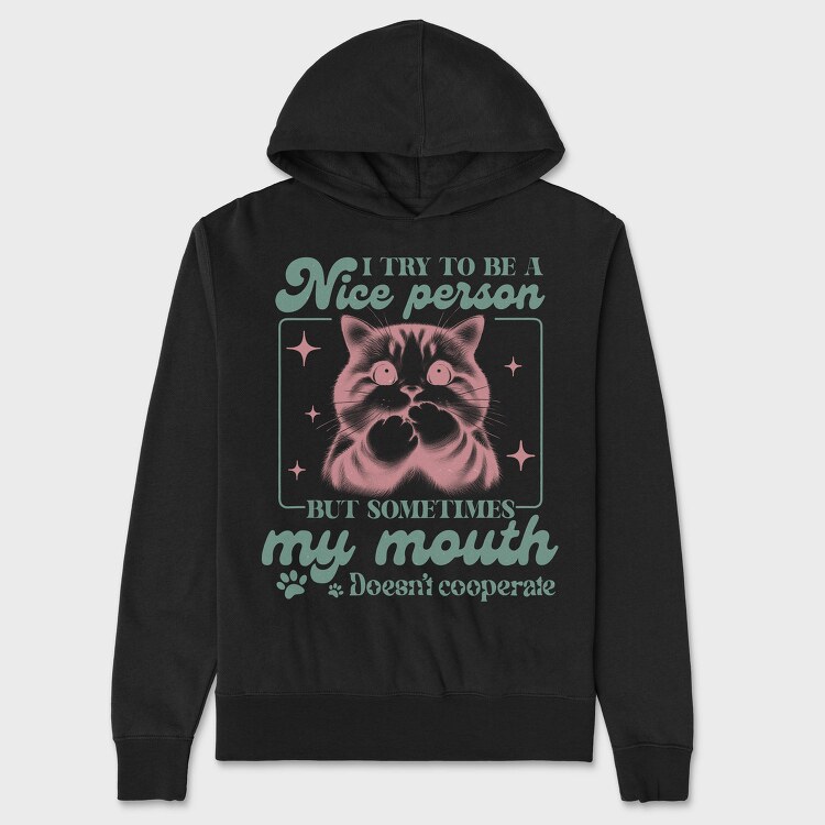 I Try To Be Nice Person, Hanorac Oversize Barbati (Unisex)