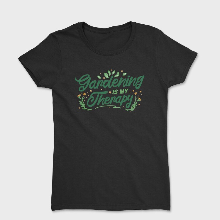 Gardening Therapy, Tricou Femei