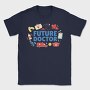 Future Doctor Quote, Tricou Barbati (Unisex)