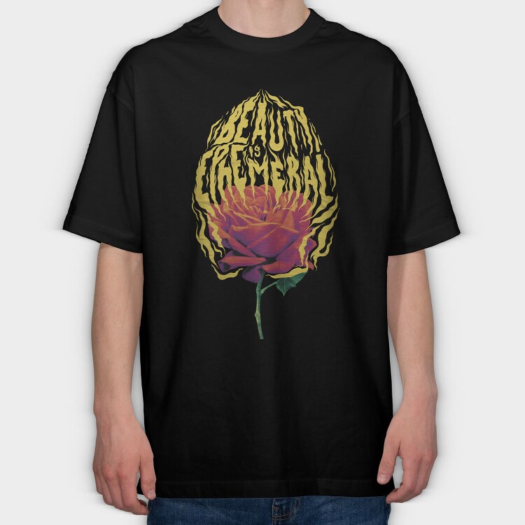 Fire Beauty Is Ephemeral, Tricou Oversize Barbati (Unisex)