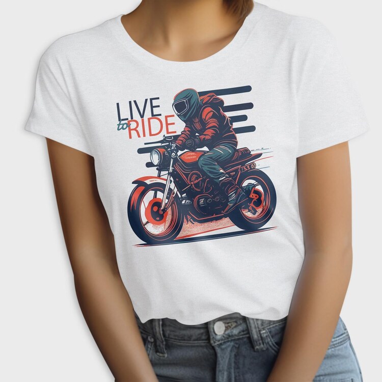 Live to Live MotorcycleArt RetroStyle, Tricou Femei