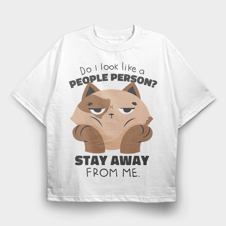 Anti Social Cat Stay Away From Me, Tricou Oversize Barbati (Unisex)
