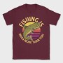 Fishing Is Much More Than Fish, Tricou Barbati (Unisex)