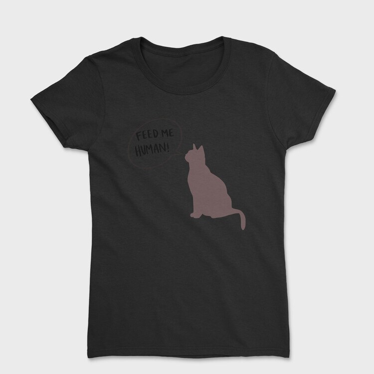 Feed Me Human, Tricou Femei