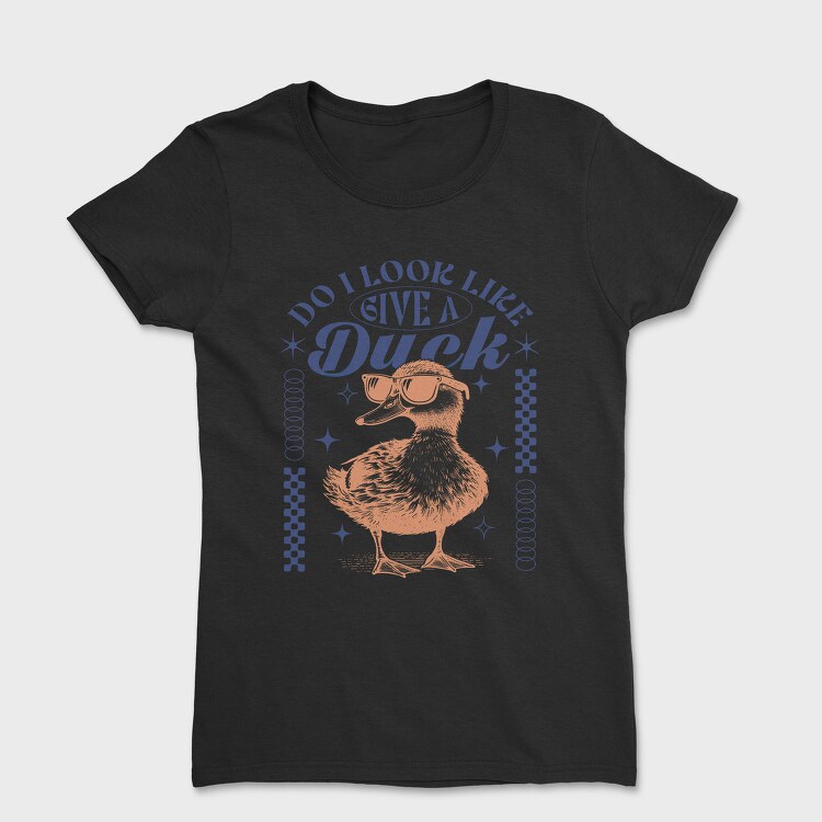 Duck Sunglasses Give A Duck, Tricou Femei