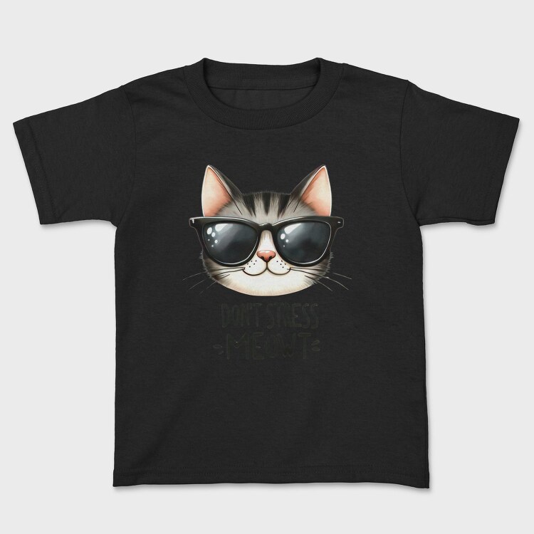 Don T Stress Meow, Tricou Copii