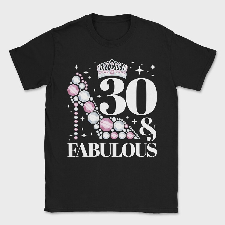 Fabulous Birthday Quote, Tricou Barbati (Unisex)