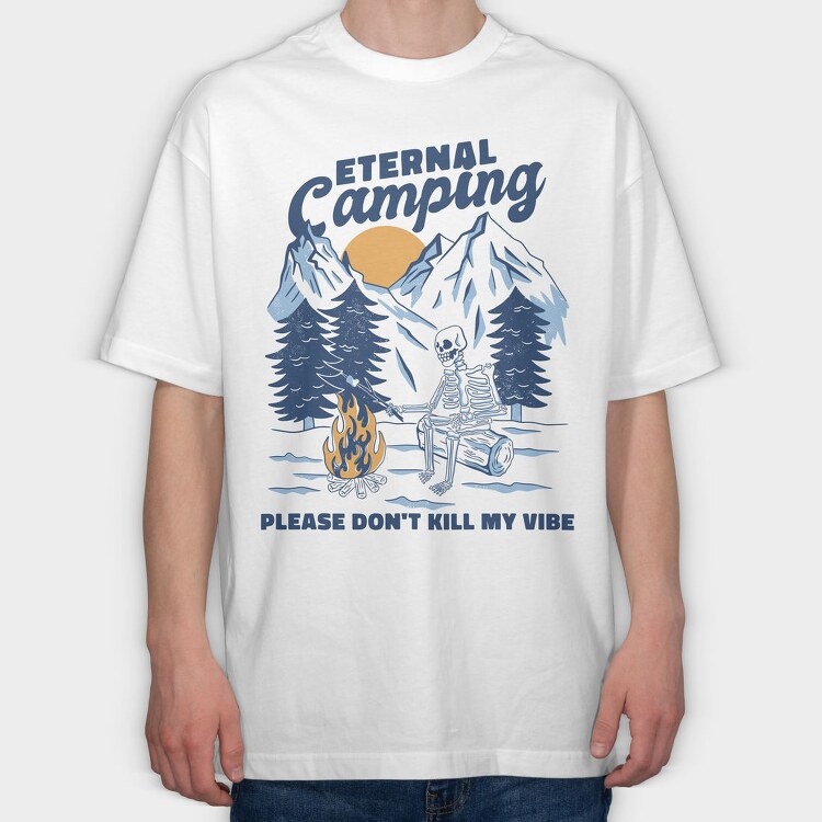 Eternal Camping Skeleton, Tricou Oversize Barbati (Unisex)