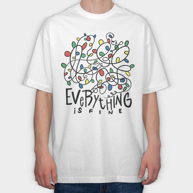 Everything Is Fine Christmas, Tricou Oversize Barbati (Unisex)