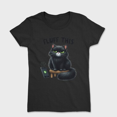 Fluffy Black Cat Calling, Tricou Femei