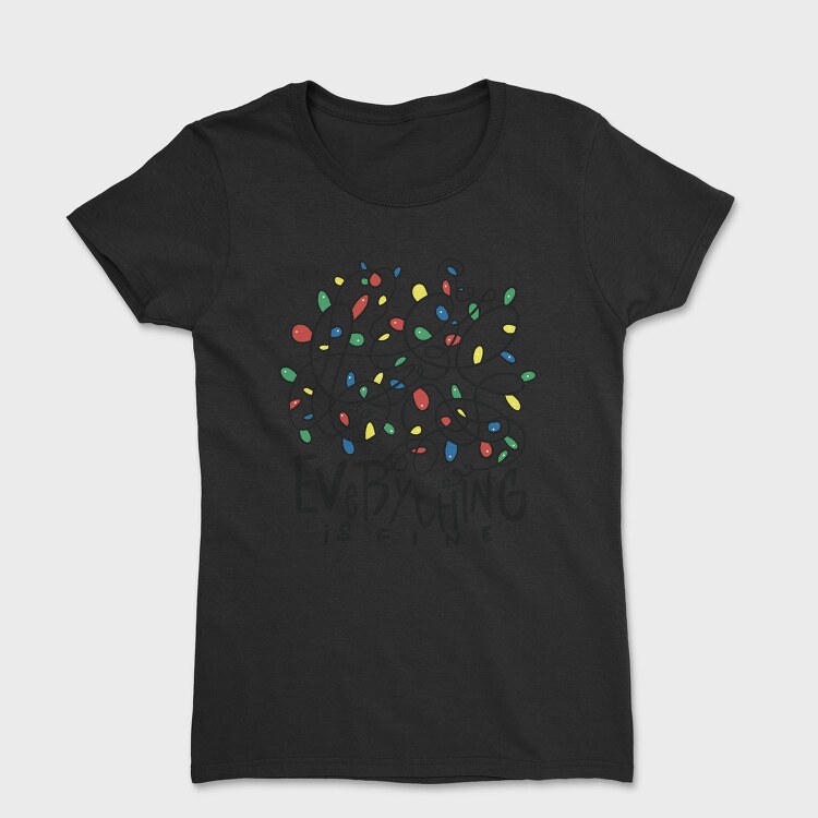 Everything Is Fine Christmas, Tricou Femei