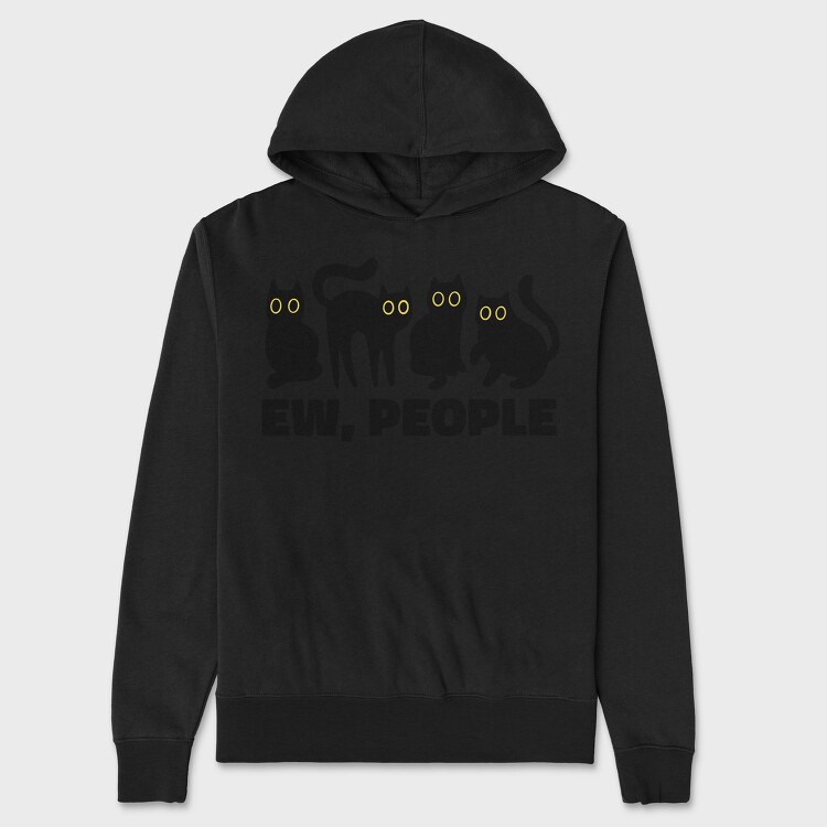 Ew People Cats Quote, Hanorac Oversize Barbati (Unisex)
