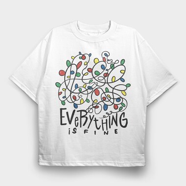 Everything Is Fine Christmas, Tricou Oversize Barbati (Unisex)