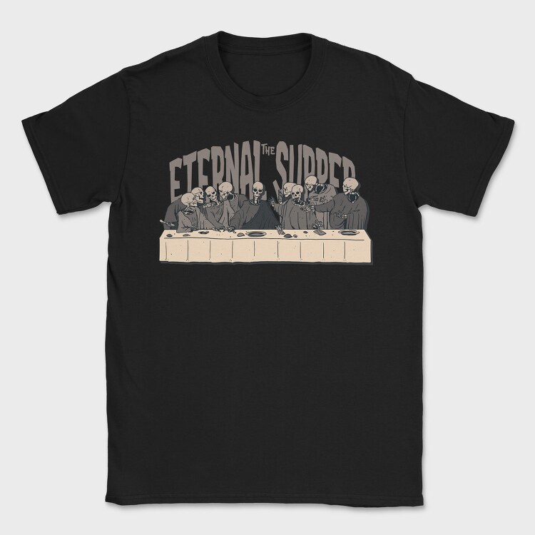 Eternal Supper, Tricou Barbati (Unisex)