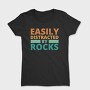 Easily Distracted by Rocks, Tricou Femei