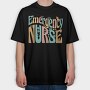 Emergency Nurse, Tricou Oversize Barbati (Unisex)