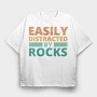 Easily Distracted by Rocks, Tricou Oversize Barbati (Unisex)