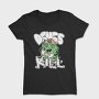 Drugs Kill, Tricou Femei