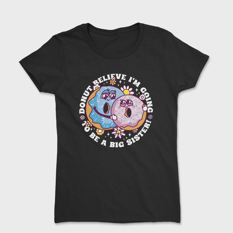 Donut Sisters, Tricou Femei