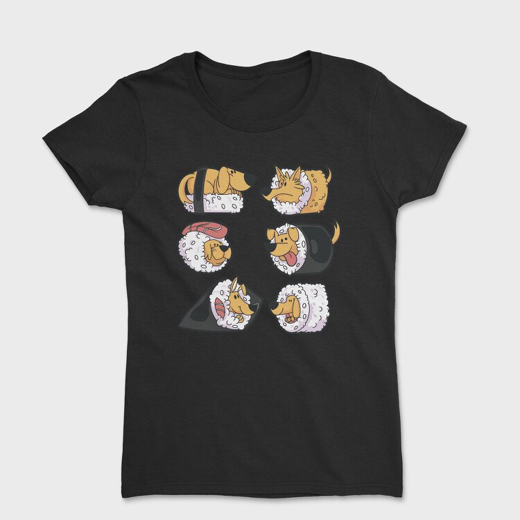 Dogs Sushi, Tricou Femei